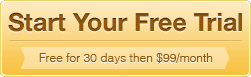 Start your Free Trial for 30 days  then $99/month